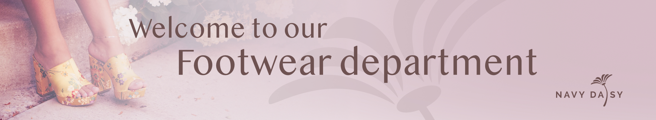 Welcome to our footwear department